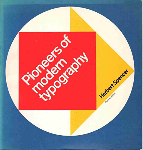 Beispielbild fr Pioneers of Modern Typography, Revised Edition zum Verkauf von Books From California