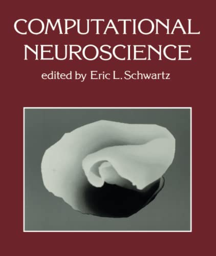 Beispielbild fr Computational Neuroscience zum Verkauf von Better World Books Ltd