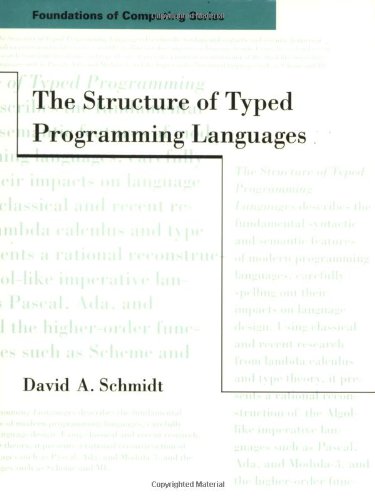 Beispielbild fr The Structure of Typed Programming Languages zum Verkauf von Ammareal