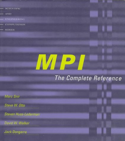 Immagine dell'editore per Mpi: The Complete Reference (Scientific and Engineering Computation Series) venduto da Wonder Book