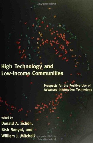 Beispielbild fr High Technology and Low-Income Communities : Prospects for the Positive Use of Advanced Information Technology zum Verkauf von Better World Books