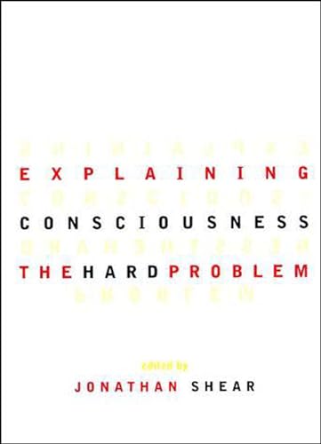 Beispielbild fr Explaining Consciousness: The Hard Problem zum Verkauf von Half Price Books Inc.