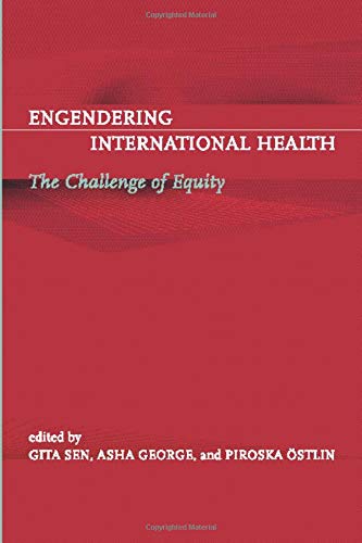 Beispielbild fr Engendering International Health: The Challenge of Equity (Basic Bioethics) zum Verkauf von Wonder Book