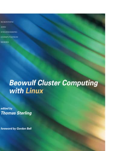 Stock image for Beowulf Cluster Computing with Linux (Scientific and Engineering Computation) for sale by Bellwetherbooks