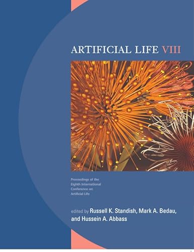 Beispielbild fr Artificial Life VIII: Proceedings of the Eighth International Conference on Artificial Life (Complex Adaptive Systems) zum Verkauf von HPB-Red