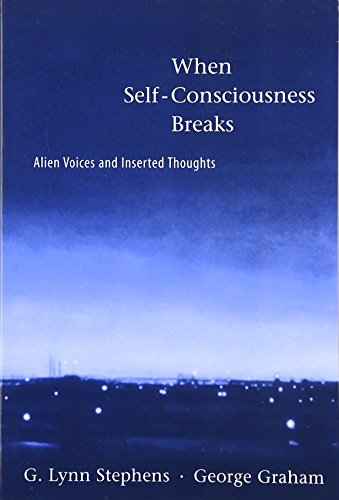 9780262692847: When Self-Consciousness Breaks: Alien Voices and Inserted Thoughts