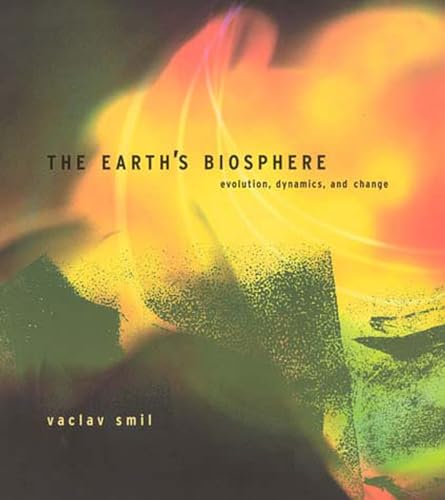 9780262692984: The Earth's Biosphere: Evolution, Dynamics, and Change