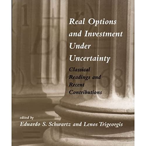 9780262693189: Real Options and Investment under Uncertainty: Classical Readings and Recent Contributions