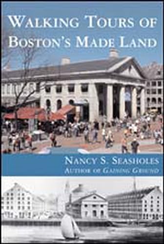 Stock image for Walking Tours of Boston's Made Land (The MIT Press) for sale by WorldofBooks