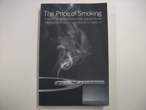 Beispielbild für The Price of Smoking (The MIT Press) zum Verkauf von Bellwetherbooks