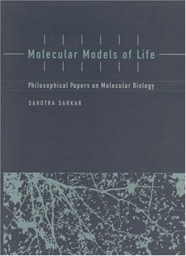 9780262693509: Molecular Models of Life: Philosophical Papers on Molecular Biology (Life & Mind) (Life and Mind: Philosophical Issues in Biology and Psychology)