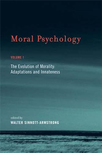 Beispielbild fr Moral Psychology, vol. 1: The Evolution of Morality: Adaptations and Innateness zum Verkauf von Windows Booksellers