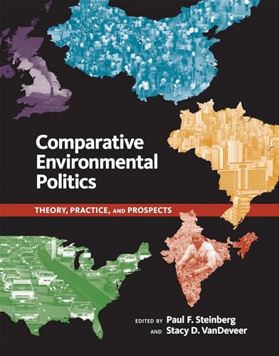 Imagen de archivo de Comparative Environmental Politics: Theory, Practice, and Prospects a la venta por ThriftBooks-Dallas