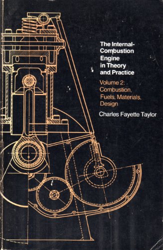 9780262700160: Combustion, Fuels, Materials Design (v. 2) (Internal Combustion Engine in Theory and Practice)