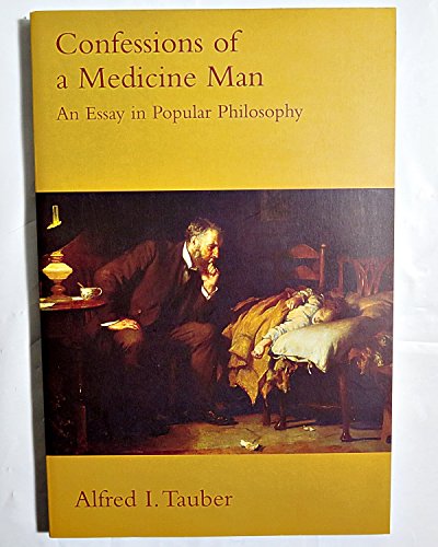 9780262700726: Confessions of a Medicine Man: An Essay in Popular Philosophy