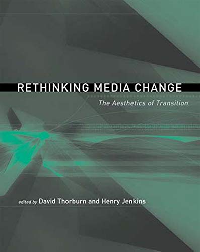 Beispielbild fr Rethinking Media Change: The Aesthetics of Transition (Media in Transition) zum Verkauf von Chiron Media