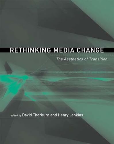 Imagen de archivo de Rethinking Media Change: The Aesthetics of Transition (Media in Transition) a la venta por Bellwetherbooks