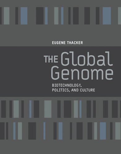 Beispielbild fr The Global Genome: Biotechnology, Politics, And Culture (A Leonardo Book) zum Verkauf von Jenson Books Inc