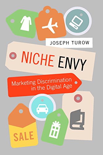 Imagen de archivo de Niche Envy: Marketing Discrimination in the Digital Age a la venta por The Book Cellar