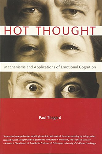 Hot Thought: Mechanisms and Applications of Emotional Cognition (9780262701242) by Thagard, Paul