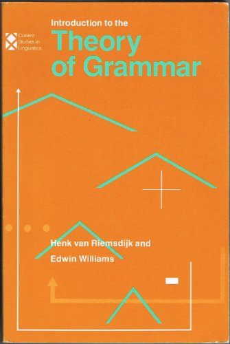 Imagen de archivo de Introduction to the Theory of Grammar (Current Studies in Linguistics) a la venta por Wonder Book