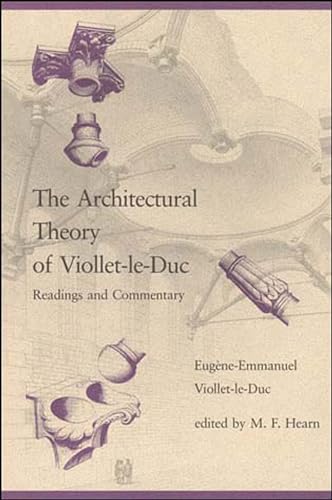 Beispielbild fr The Architectural Theory of Viollet-Le-Duc : Readings and Commentary zum Verkauf von Better World Books