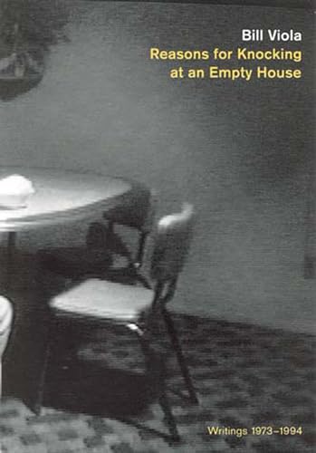 9780262720250: Reasons for Knocking at an Empty House: Writings 1973-1994 (Writing Art)