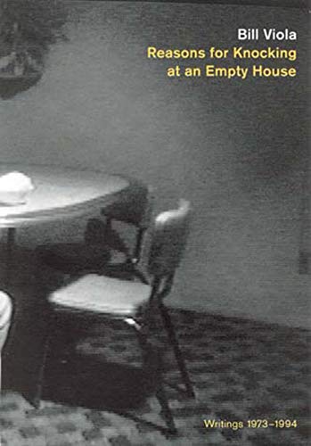 9780262720250: Reasons for Knocking at an Empty House: Writings, 1973-1994 (Writing Art)
