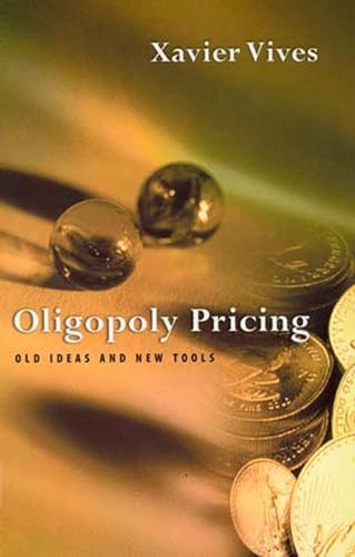 Stock image for Oligopoly pricing old ideas and new tools for sale by MARCIAL PONS LIBRERO