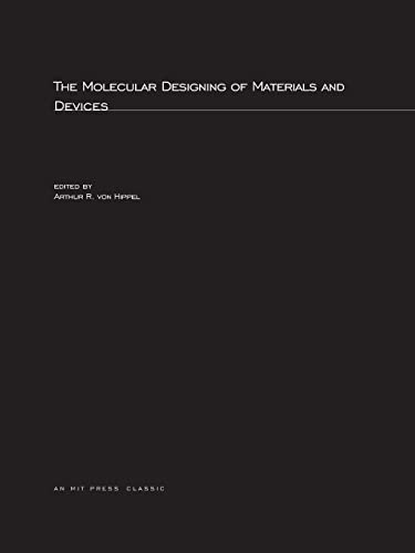 9780262720434: The Molecular Designing of Materials and Devices (The MIT Press)