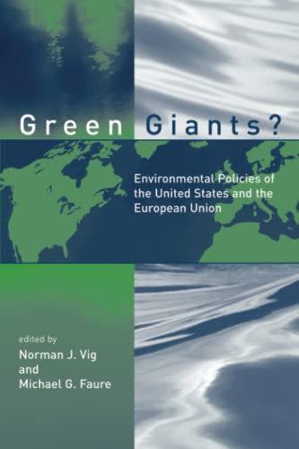 Beispielbild fr Green Giants?: Environmental Policies of the United States and the European Union (American and Comparative Environmental Policy) zum Verkauf von Wonder Book