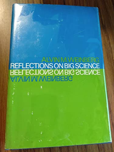 Beispielbild fr Reflections on Big Science (MIT Press Classics) zum Verkauf von GoldenWavesOfBooks