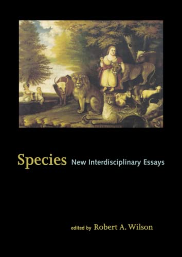 Species: New Interdisciplinary Essays - Wilson PhD, Robert A.