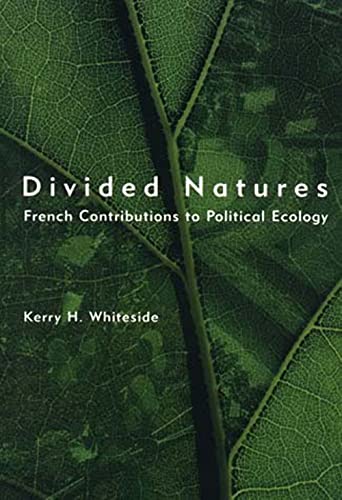 9780262731478: Divided Natures: French Contributions to Political Ecology (The MIT Press)