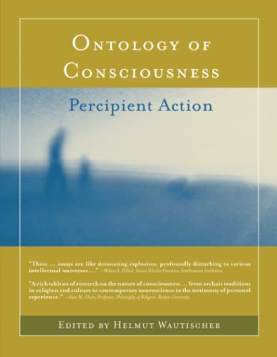 Beispielbild fr Ontology of consciousness : percipient action. zum Verkauf von Kloof Booksellers & Scientia Verlag