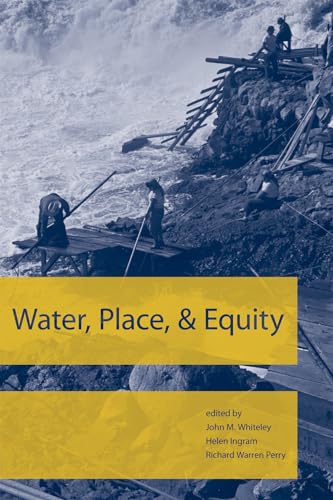 Imagen de archivo de Water, Place, and Equity (American and Comparative Environmental Policy (Paperback)) a la venta por Bellwetherbooks