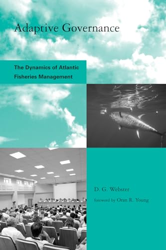 Stock image for Adaptive Governance : The Dynamics of Atlantic Fisheries Management for sale by Better World Books Ltd