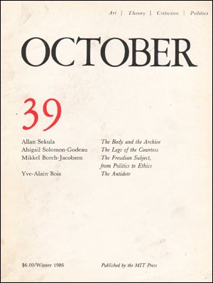 9780262751896: OCTOBER 39: ART/ THEORY/ CRITICISM/ POLITICS - WINTER 1986
