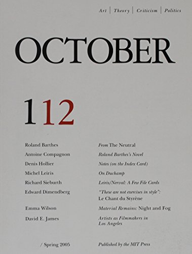 October Spring 2005 (9780262752626) by Rosalind Krauss; Annette Michelson; George Baker; Yve-Alain Bois; Benjamin H D Buchloh; Hal Foster; Denis Hollier; David Joselit; Carrie...