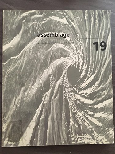 Assemblage 19 a Critical Journal of Architecture and Design Culture (19) (9780262758789) by Catherine Ingraham; K. Michael Hays