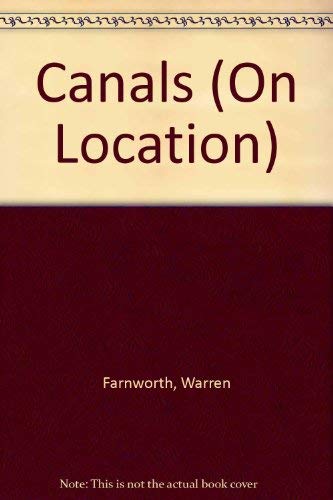 Stock image for Canals ( on Location Series ) for sale by Oopalba Books