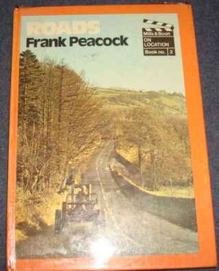 9780263053111: Roads; (Mills & Boon on location, book no. 2)