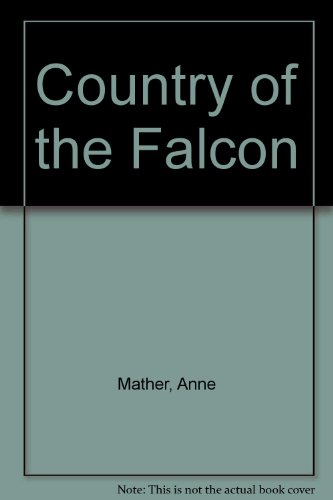 9780263057744: Country of the Falcon