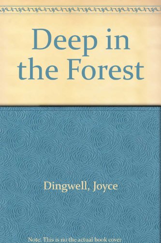 9780263059748: Deep in the Forest