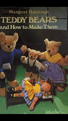 Imagen de archivo de Teddy Bears and How to Make Them a la venta por Wonder Book