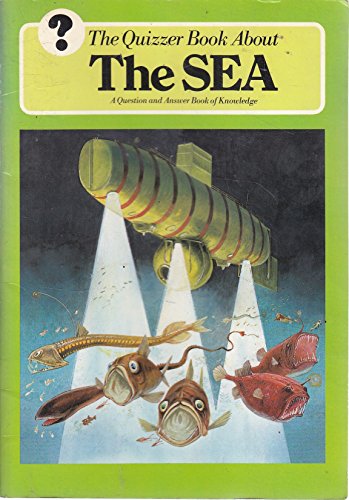 The Quizzer Book About the Sea (Quizzer Books) (9780263063691) by Beal, George