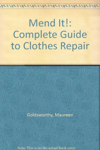 9780263064018: Mend it!: Complete Guide to Clothes Repair