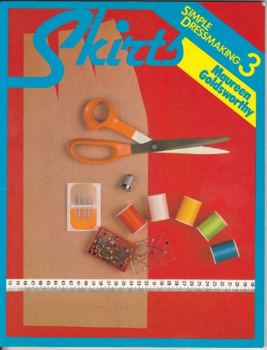 Beispielbild fr Skirts: 3 (Simple dressmaking) zum Verkauf von WorldofBooks