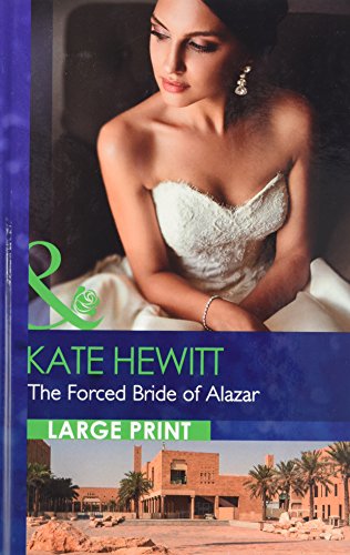 9780263071344: The Forced Bride Of Alazar
