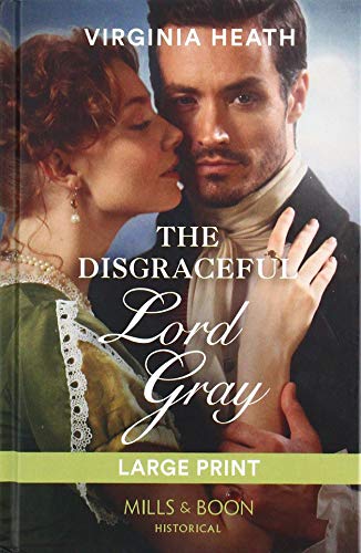 Stock image for The Disgraceful Lord Gray for sale by PlumCircle